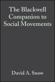 The Blackwell Companion to Social Movements (eBook, PDF)