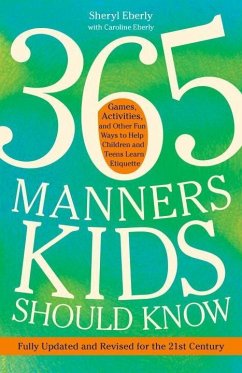 365 Manners Kids Should Know (eBook, ePUB) - Eberly, Sheryl