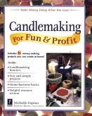 Candlemaking for Fun & Profit (eBook, ePUB)