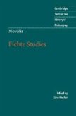 Novalis: Fichte Studies (eBook, PDF)