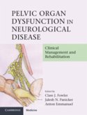 Pelvic Organ Dysfunction in Neurological Disease (eBook, PDF)