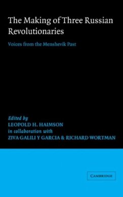 Making of Three Russian Revolutionaries (eBook, PDF) - Haimson, Leopold H.
