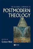 The Blackwell Companion to Postmodern Theology (eBook, PDF)