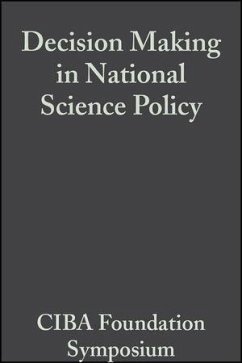 Decision Making in National Science Policy (eBook, PDF)