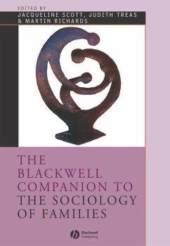 The Blackwell Companion to the Sociology of Families (eBook, PDF)