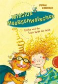 Emilia und der beste Witz der Welt / Mission Meerschweinchen Bd.1