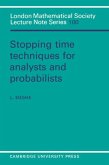 Stopping Time Techniques for Analysts and Probabilists (eBook, PDF)