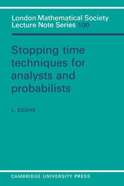 Stopping Time Techniques for Analysts and Probabilists (eBook, PDF)