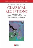 A Companion to Classical Receptions (eBook, PDF)