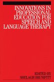 Innovations in Professional Education for Speech and Language Therapy (eBook, PDF)
