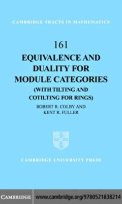 Equivalence and Duality for Module Categories with Tilting and Cotilting for Rings (eBook, PDF) - Colby, Robert R.