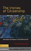 Ironies of Citizenship (eBook, PDF)