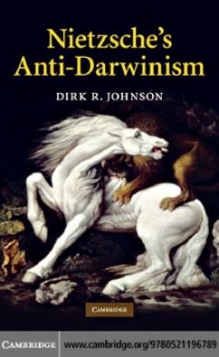 Nietzsche's Anti-Darwinism (eBook, PDF) - Johnson, Dirk R.