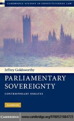 Parliamentary Sovereignty (eBook, PDF) - Goldsworthy, Jeffrey