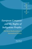 European Conquest and the Rights of Indigenous Peoples (eBook, PDF)
