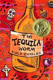 The Tequila Worm (eBook, ePUB) The Tequila Worm (eBook, ePUB)