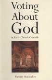 Voting About God in Early Church Councils (eBook, PDF)