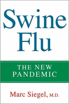 Swine Flu (eBook, ePUB) - Siegel, Marc