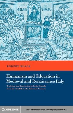 Humanism and Education in Medieval and Renaissance Italy (eBook, PDF) - Black, Robert