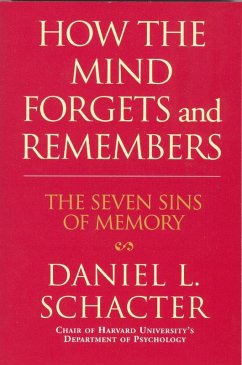 Cover How the Mind Forgets and Remembers (eBook, ePUB)