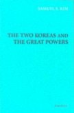 Two Koreas and the Great Powers (eBook, PDF)
