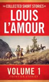 The Collected Short Stories of Louis L'Amour, Volume 1 (eBook, ePUB)
