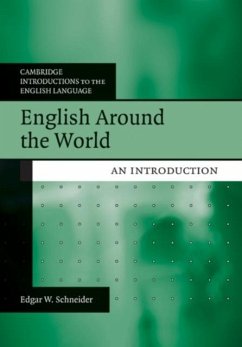 English Around the World (eBook, PDF) - Schneider, Edgar W.