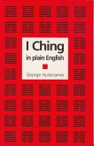 I Ching in Plain English (eBook, ePUB) I Ching in Plain English (eBook, ePUB)