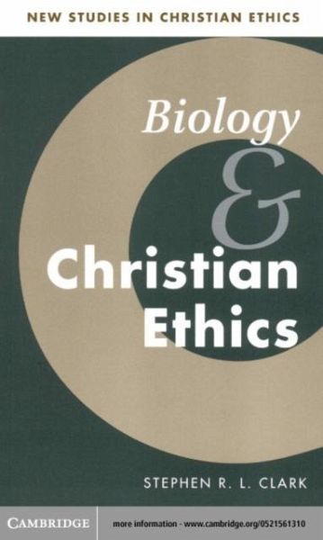 Biology and Christian Ethics (eBook, PDF)