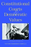 Constitutional Courts and Democratic Values (eBook, PDF) Constitutional Courts and Democratic Values (eBook, PDF)