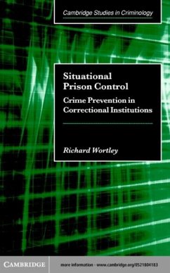 Situational Prison Control (eBook, PDF) - Wortley, Richard