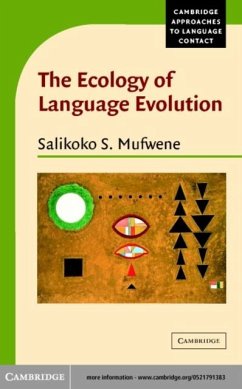 Ecology of Language Evolution (eBook, PDF) - Mufwene, Salikoko S.