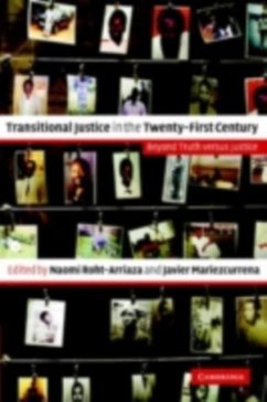 Transitional Justice in the Twenty-First Century (eBook, PDF)