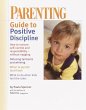PARENTING: Guide to Positive Discipline... - Bild 1