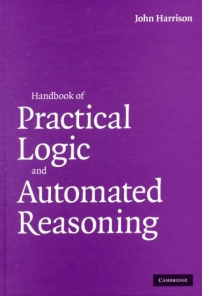 Handbook of Practical Logic and Automated Reasoning (eBook, PDF)