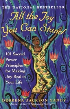 All the Joy You Can Stand (eBook, ePUB) - Gandy, Debrena Jackson