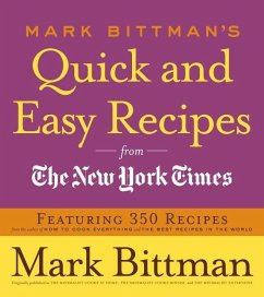 Mark Bittman's Quick and Easy Recipes from the New York Times (eBook, ePUB) - Bittman, Mark