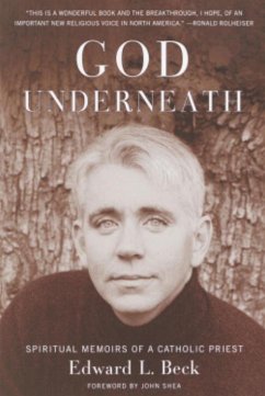 God Underneath (eBook, ePUB) - Beck, Edward L.