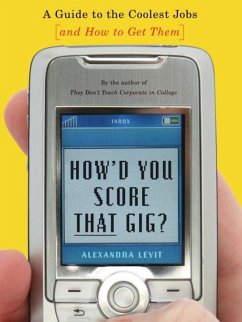 How'd You Score That Gig? (eBook, ePUB) - Levit, Alexandra