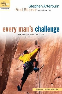 Every Man's Challenge (eBook, ePUB) - Arterburn, Stephen; Stoeker, Fred