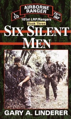 Six Silent Men...Book Three (eBook, ePUB) - Linderer, Gary