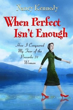 Cover When Perfect Isn't Enough (eBook, ePUB)