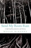 Send My Roots Rain (eBook, ePUB)
