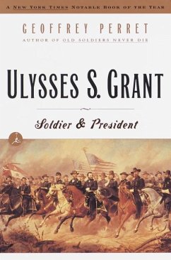 Ulysses S. Grant (eBook, ePUB) - Perret, Geoffrey