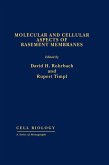 Molecular and Cellular Aspects of Basement Membranes (eBook, PDF)