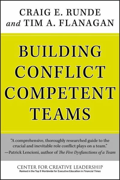 Building Conflict Competent Teams (eBook, PDF) Building Conflict Competent Teams (eBook, PDF)