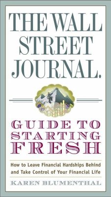 The Wall Street Journal Guide to Starting Fresh (eBook, ePUB) - Blumenthal, Karen