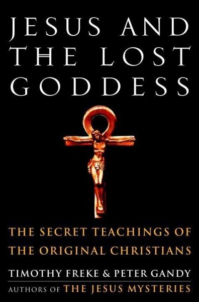 Jesus and the Lost Goddess (eBook, ePUB)