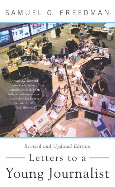 Letters to a Young Journalist (eBook, ePUB) Letters to a Young Journalist (eBook, ePUB)
