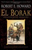 El Borak and Other Desert Adventures (eBook, ePUB)
